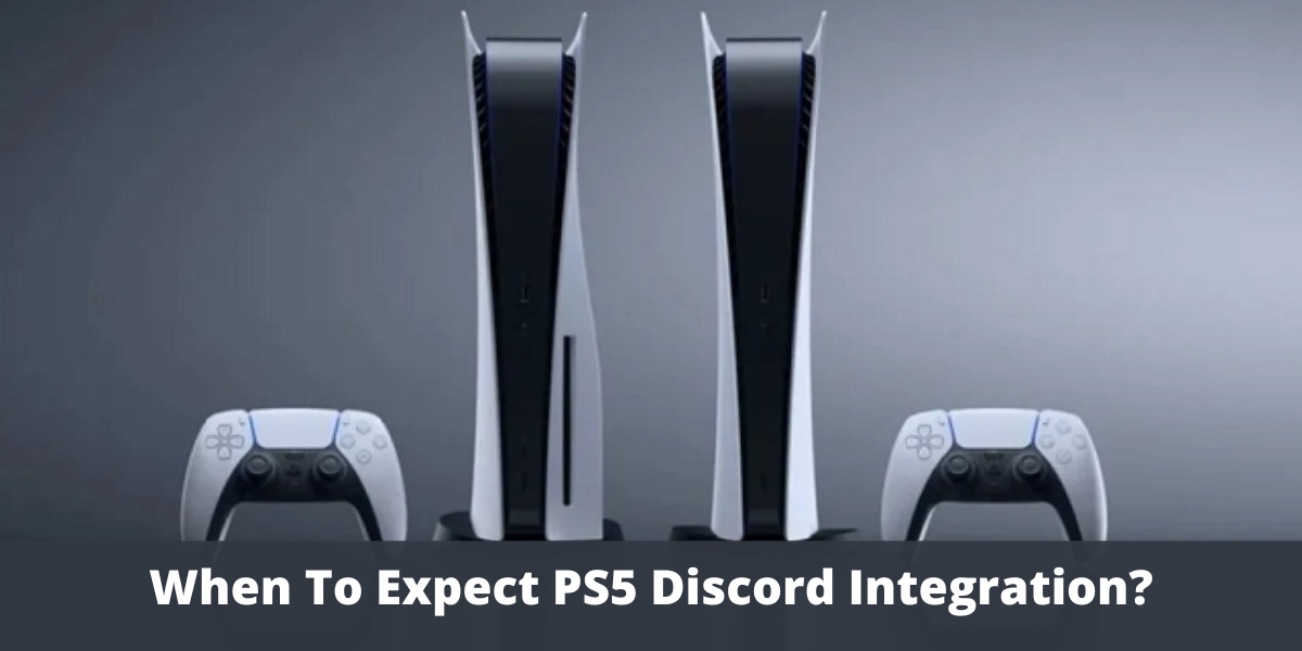 When To Expect PS5 Discord Integration?