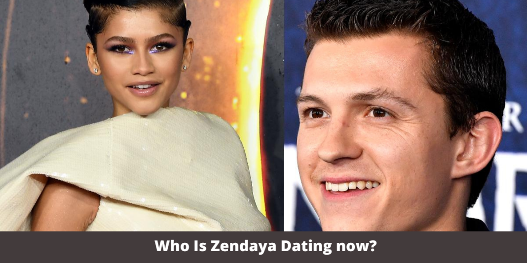 Who Is Zendaya Dating now?