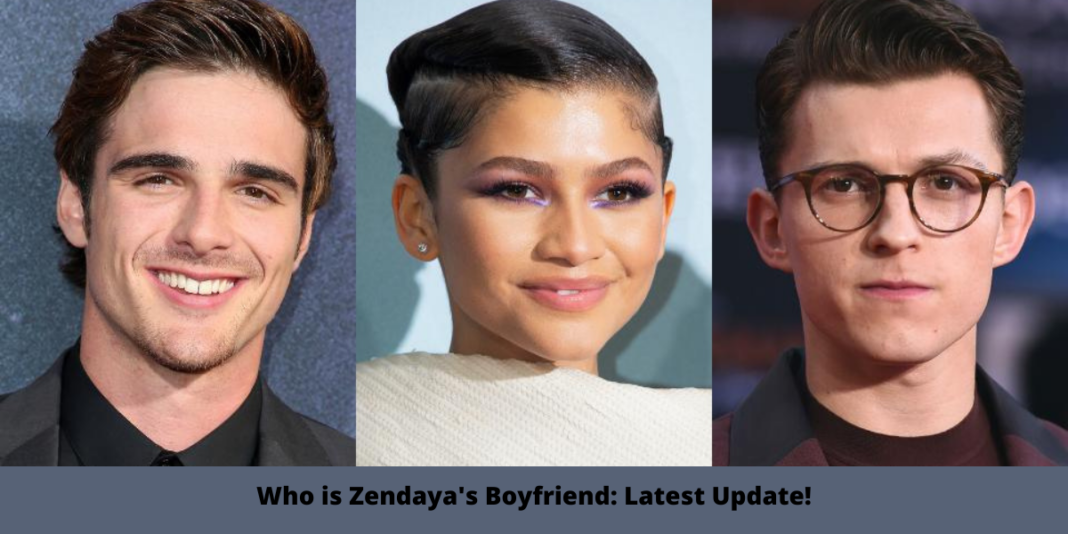 Who is Zendaya's Boyfriend: Latest Update!