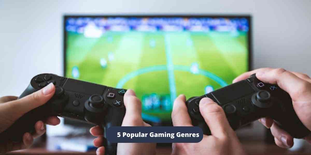 5 Popular Gaming Genres