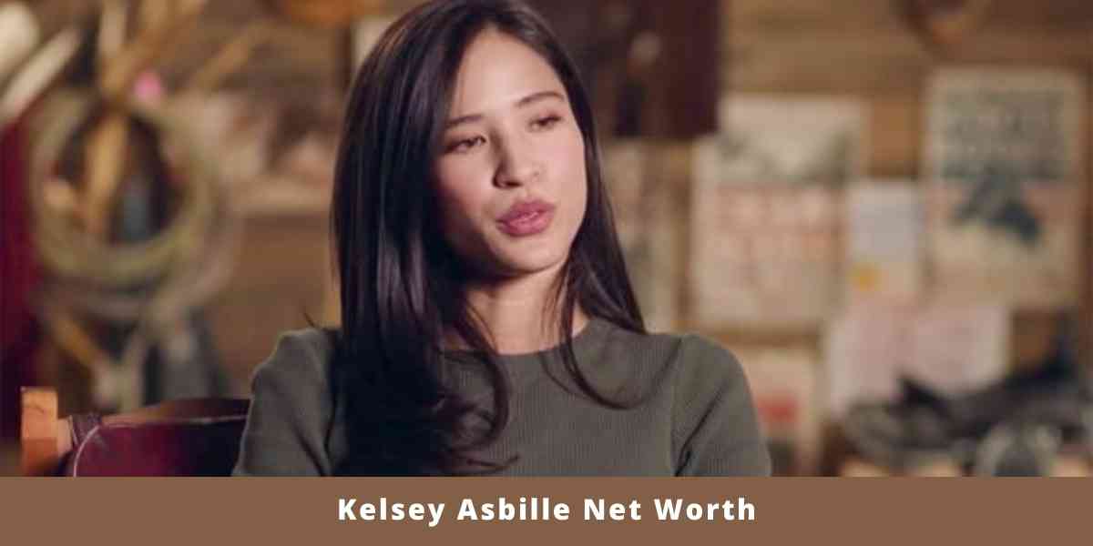 Kelsey Asbille Net Worth