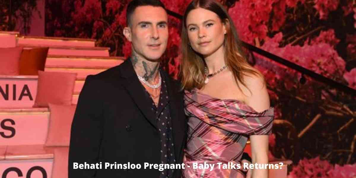 Behati Prinsloo Pregnant - Baby Talks Returns?