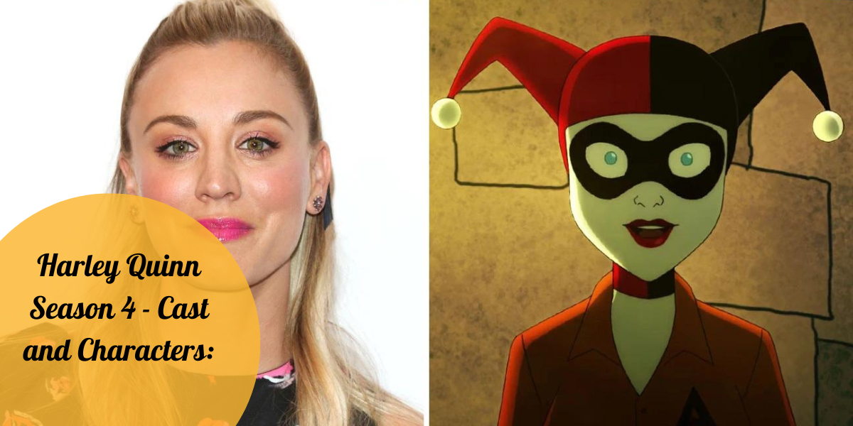 Harley Quinn Season 4 - Cast and Characters: