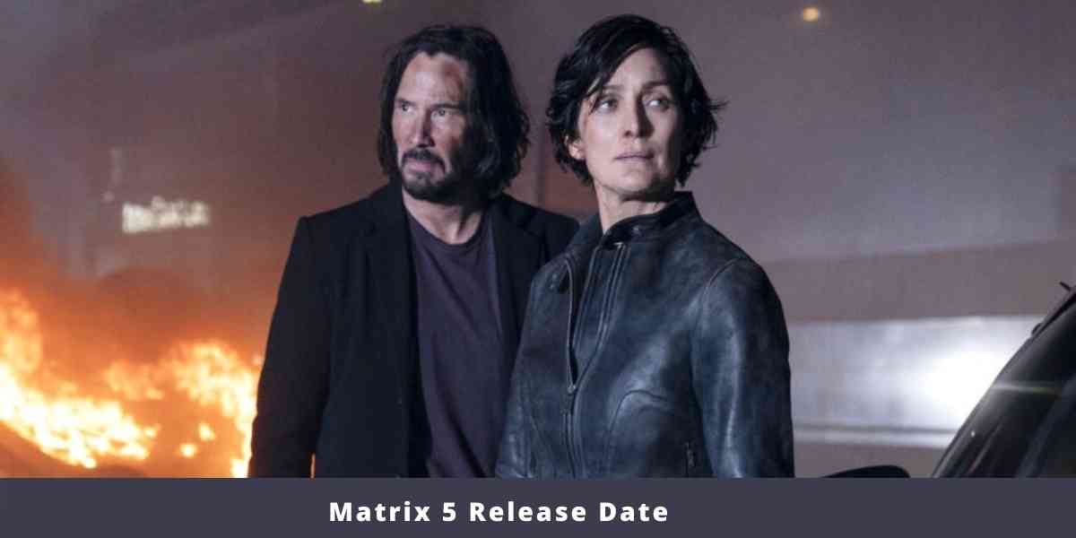 Matrix 5 Release Date