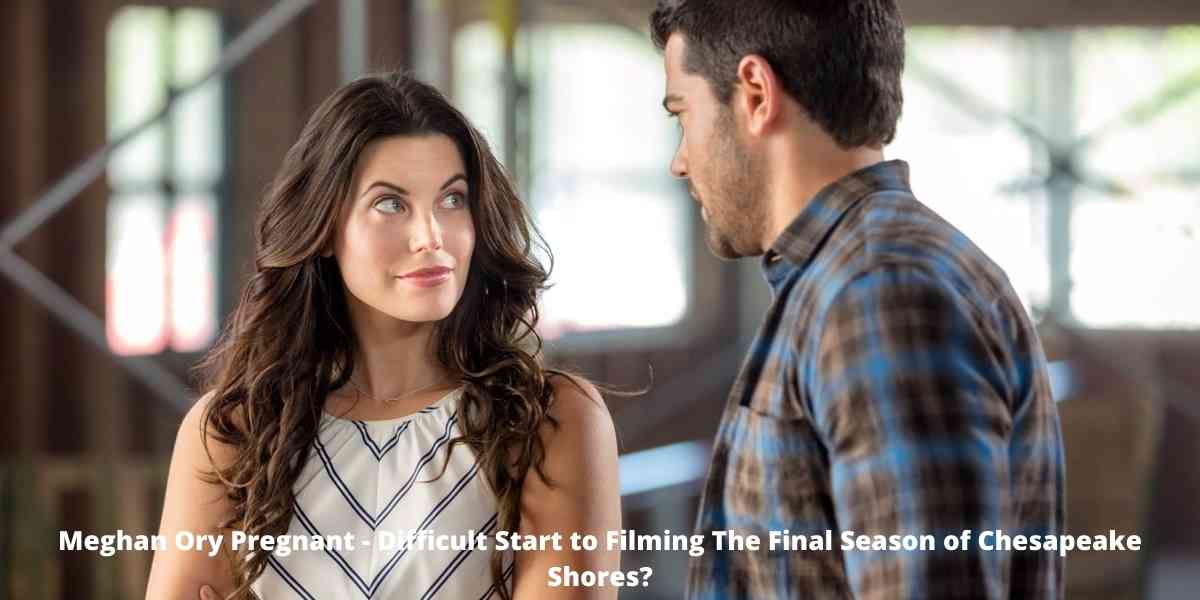 Meghan Ory Pregnant - Difficult Start to Filming The Final Season of Chesapeake Shores?