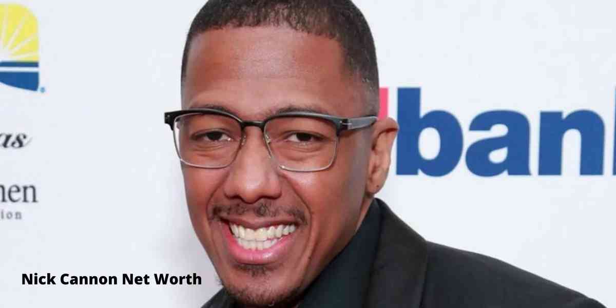 Nick Cannon Net Worth