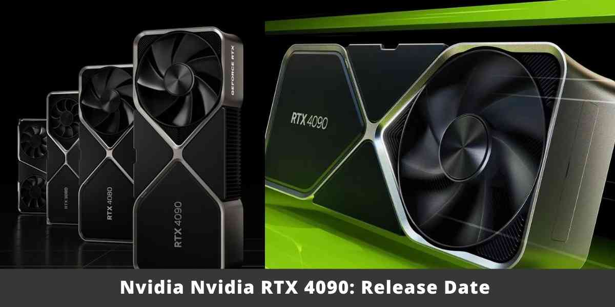 Nvidia RTX 4090: Release Date 