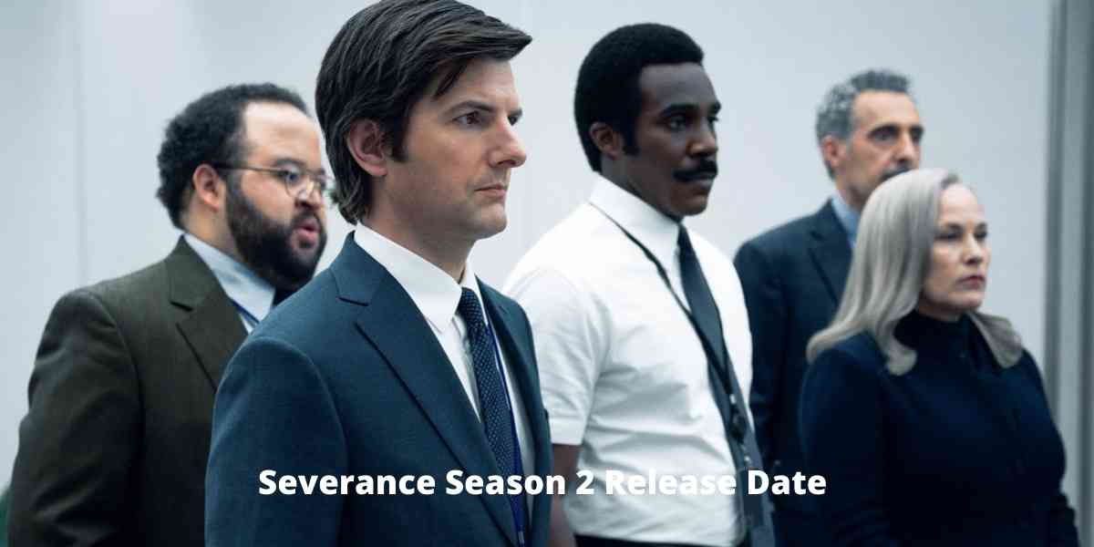 Severance Season 2 Release Date 