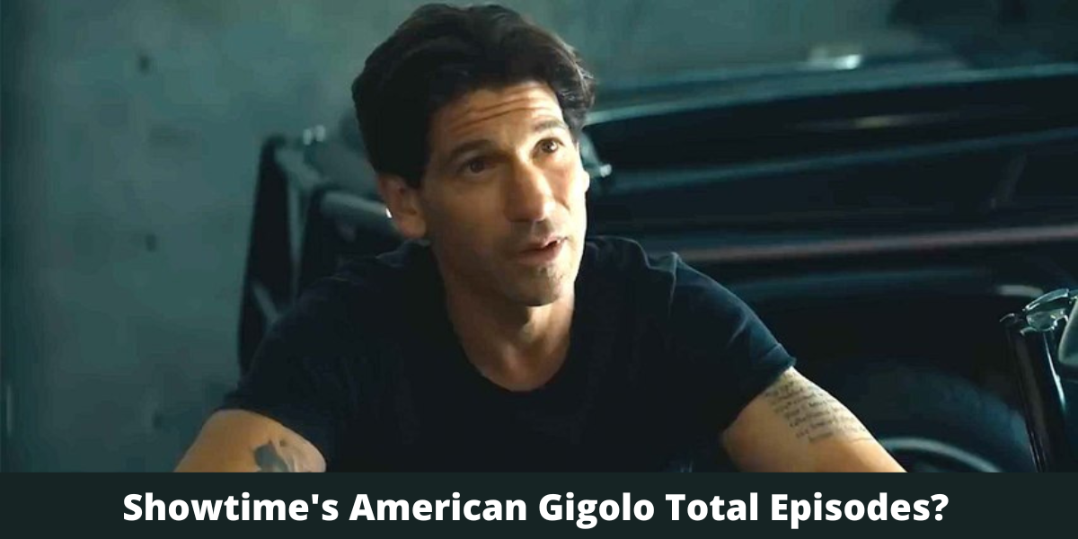 Showtime's American Gigolo Total Episodes?
