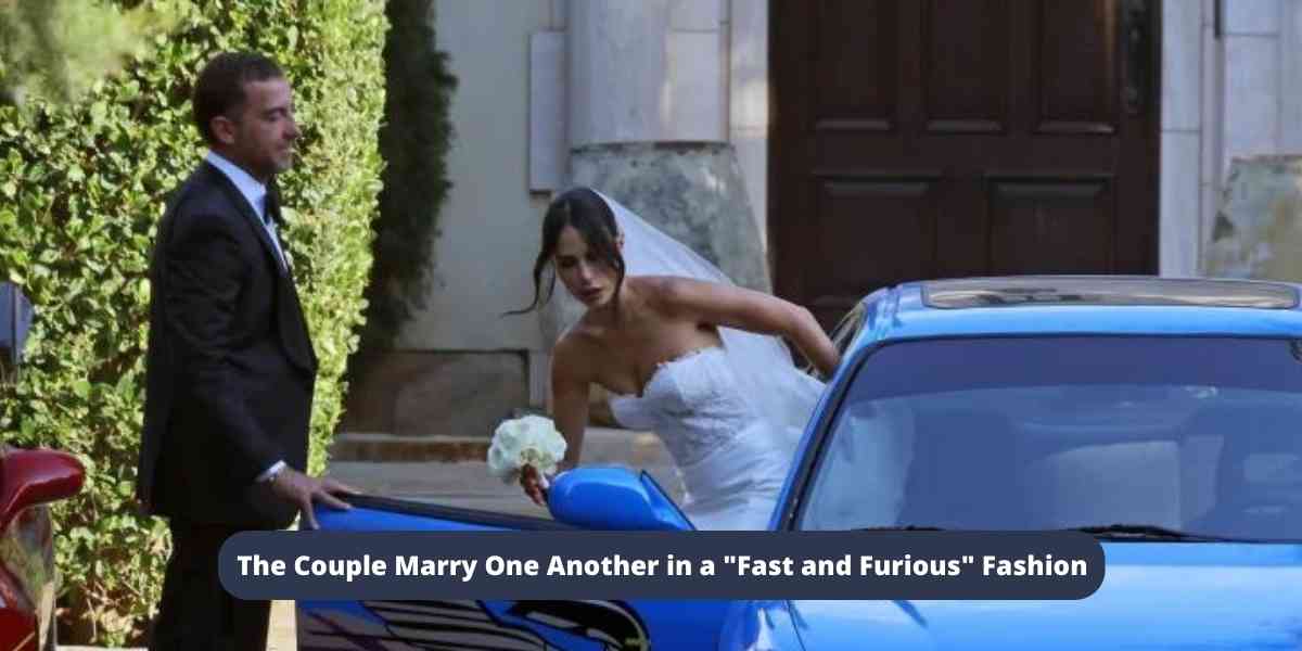 The Couple Marry One Another in a Fast and Furious Fashion