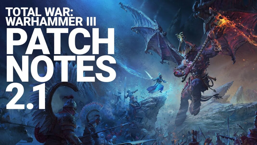 Total War: Warhammer III – Update 2.1.0