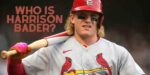 Who is Harrison Bader