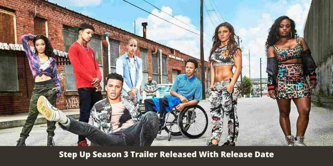 Step Up Season 3 Trailer Released With Release Date