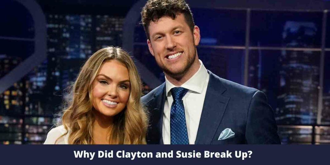 Why Did Clayton and Susie Break Up?