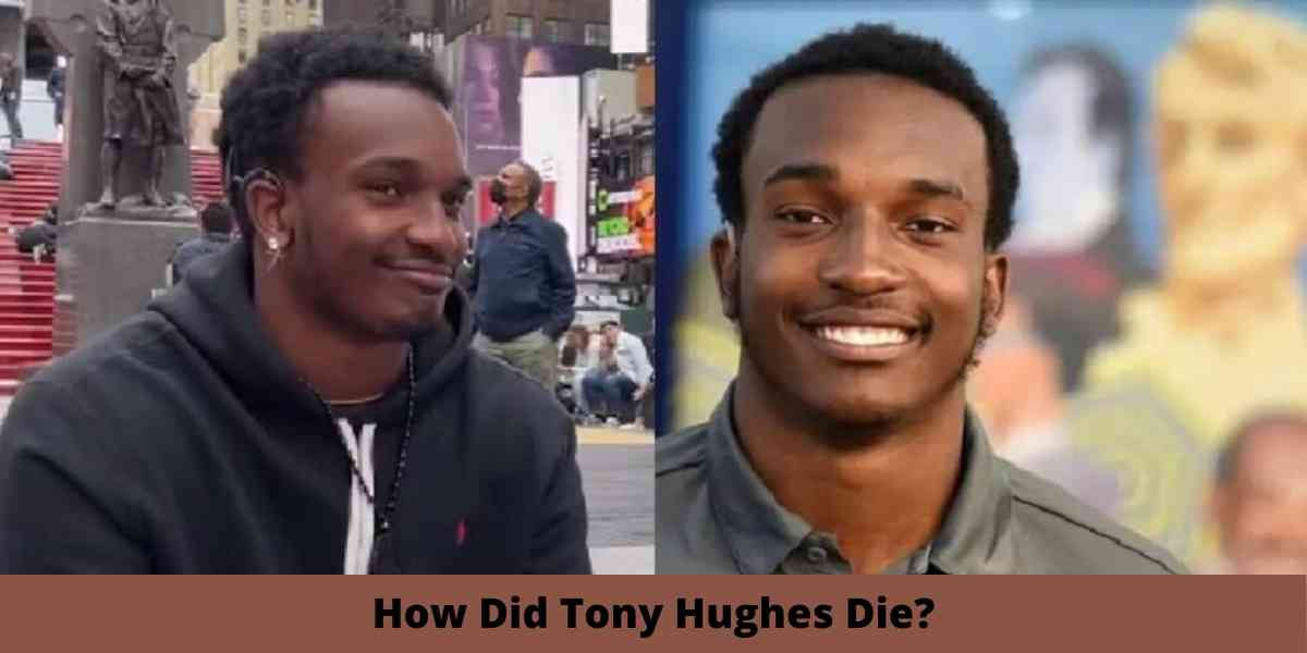 How Did Tony Hughes Die?