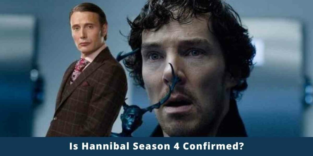 Is Hannibal Season 4 Confirmed?