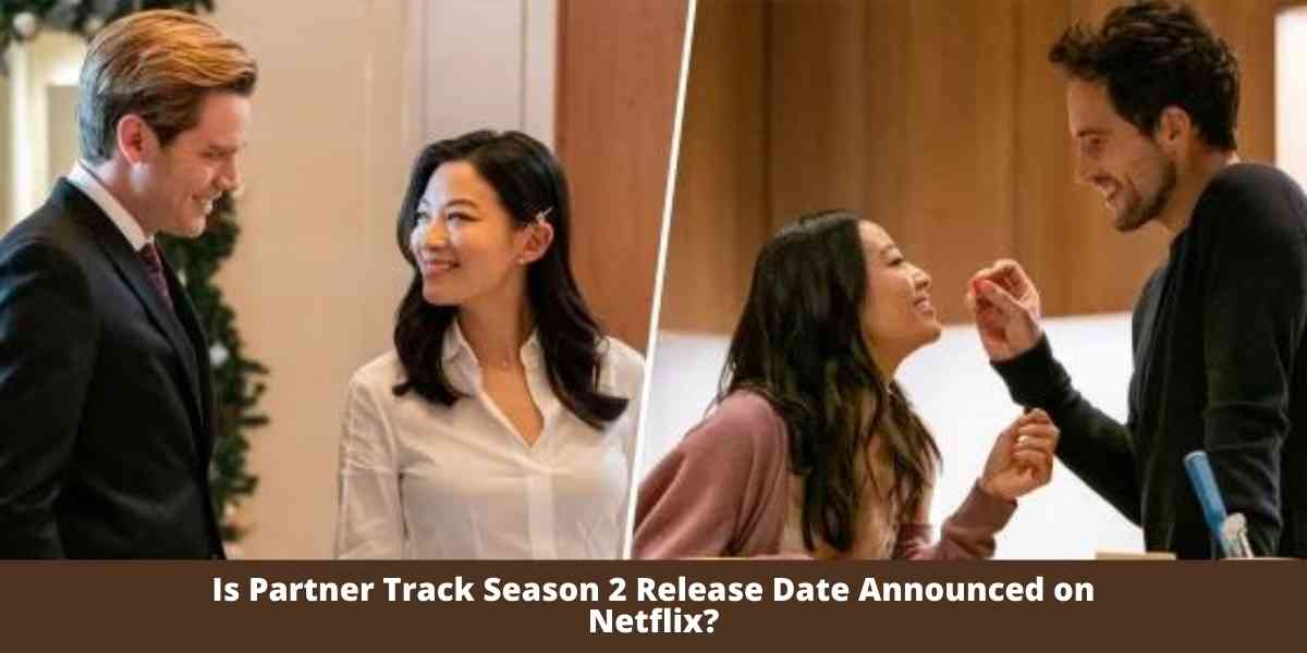 Is Partner Track Season 2 Release Date Announced on Netflix?