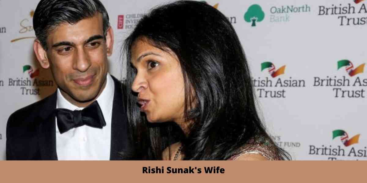 Rishi Sunak's Wife