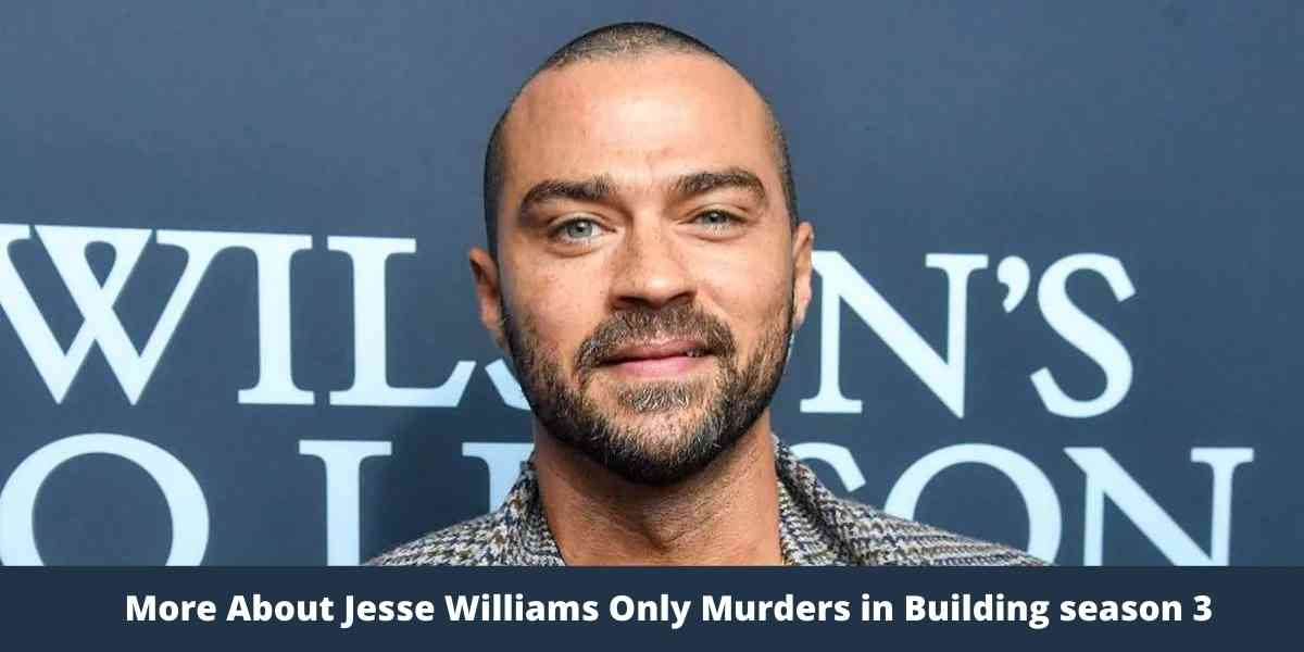 More About Jesse Williams Only Murders in Building season 3