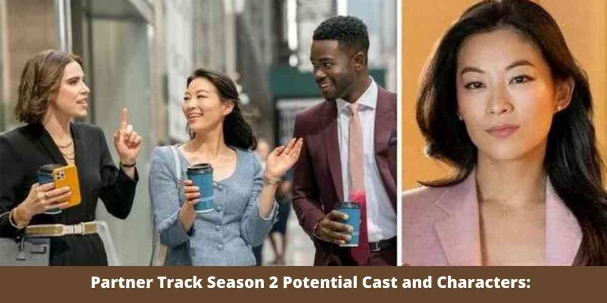 Partner Track Season 2 Potential Cast and Characters: