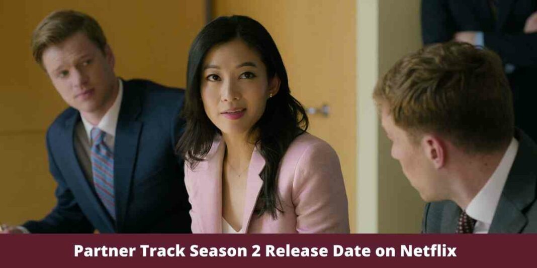 Partner Track Season 2 Release Date on Netflix