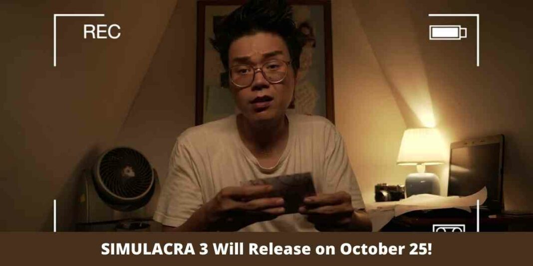 SIMULACRA 3 Will Release on October 25