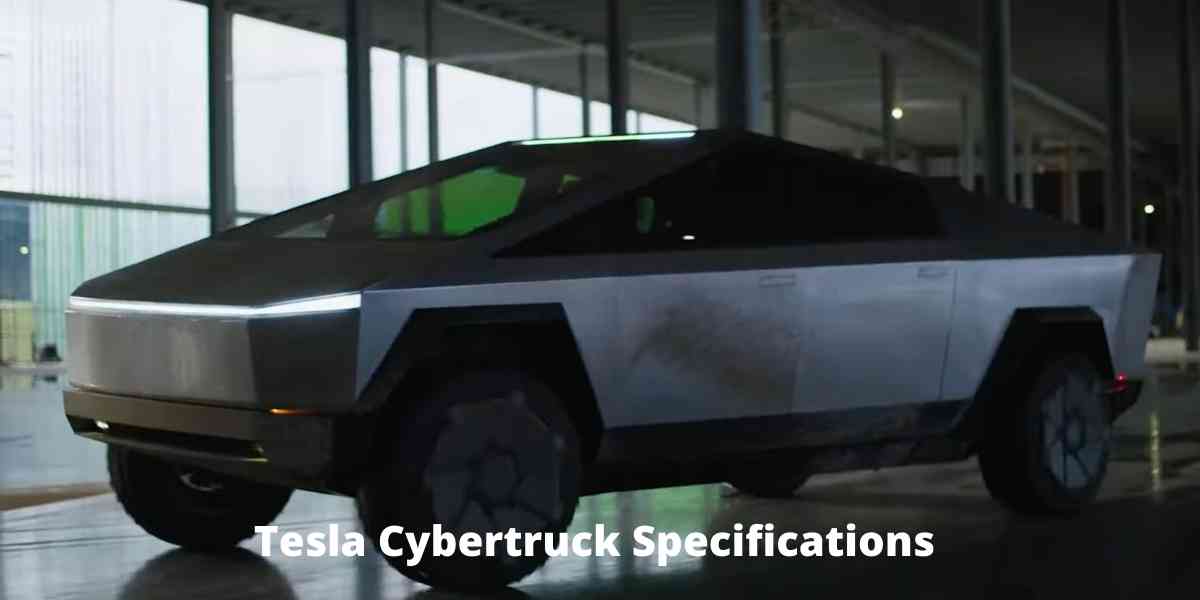 Tesla Cybertruck Specifications 