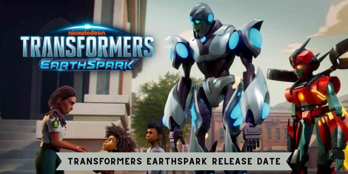 Transformers Earthspark Release Date