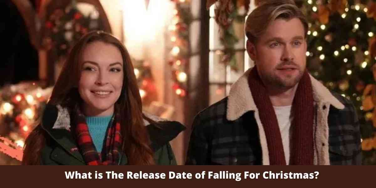 What is The Release Date of Falling For Christmas?
