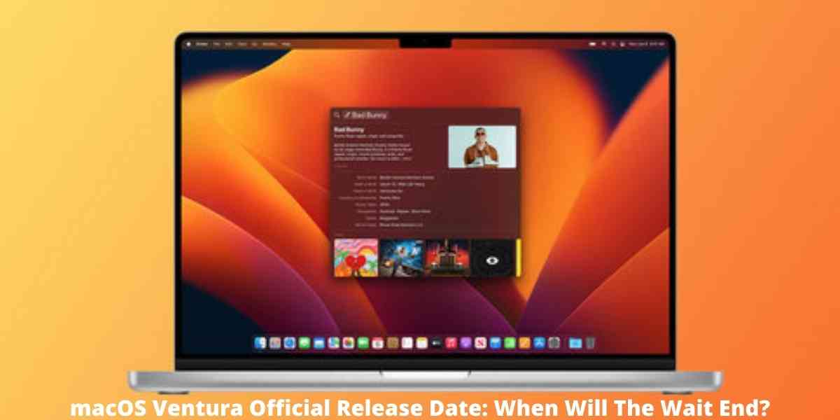 macOS Ventura Official Release Date: When Will The Wait End?