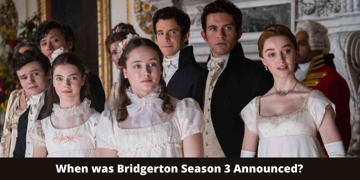 When was Bridgerton Season 3 Announced?