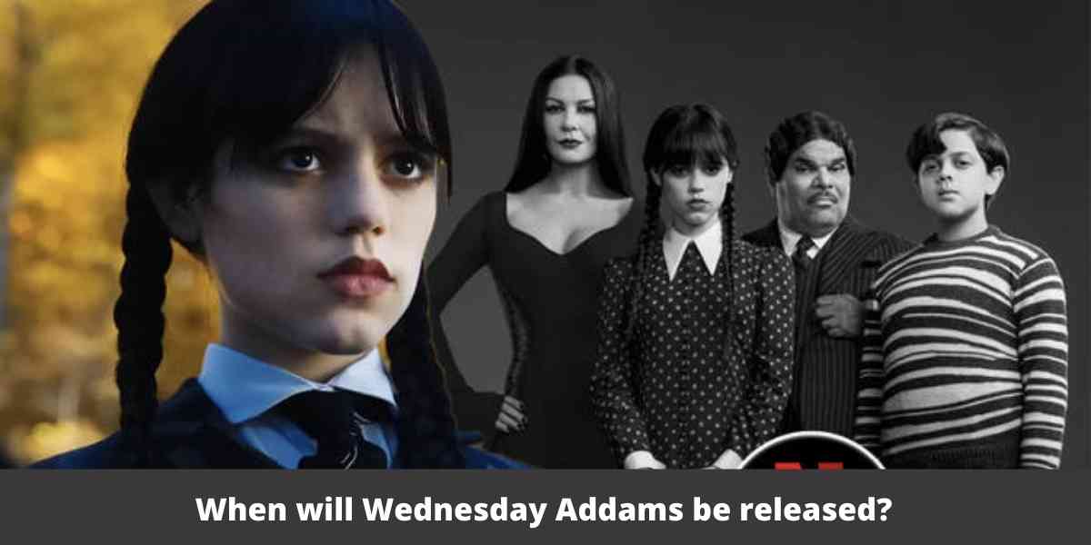 When will Wednesday Addams be released?