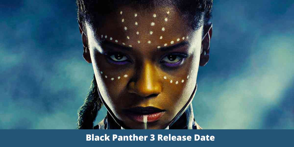 Black Panther 3 Release Date