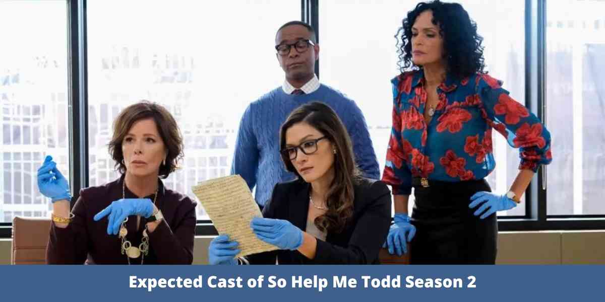 Expected Cast of So Help Me Todd Season 2