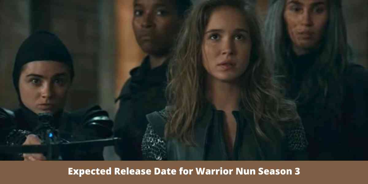 Expected Release Date for Warrior Nun Season 3