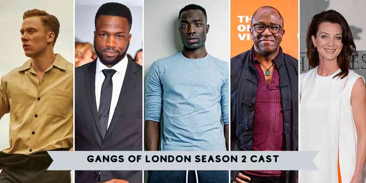 Gangs of London Season 2 Cast