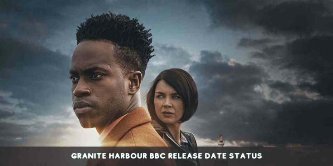 Granite Harbour BBC Release Date Status