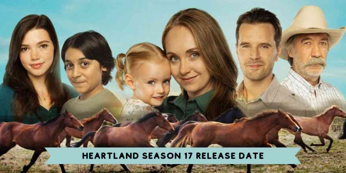 Heartland Season 17 Release Date