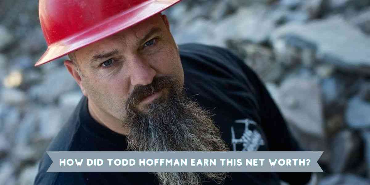 How did Todd Hoffman Earn this Net Worth?
