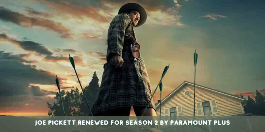 Joe Pickett Renewed For Season 2 By Paramount Plus