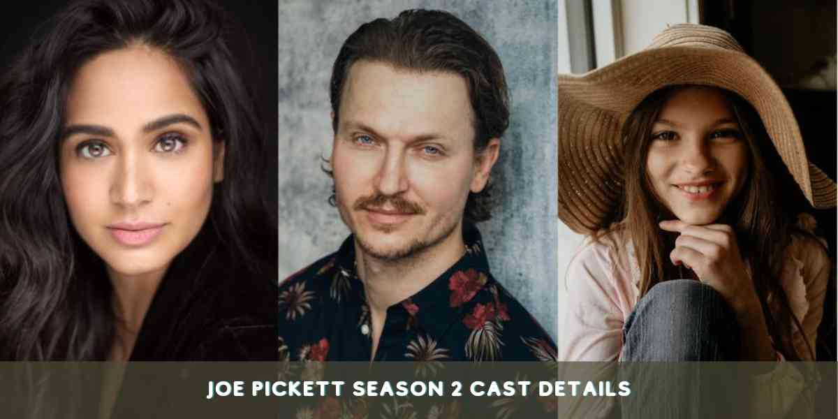 Joe Pickett Season 2 Cast Details