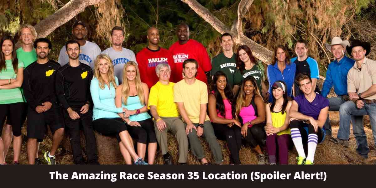 The Amazing Race Season 35 Location (Spoiler Alert!)