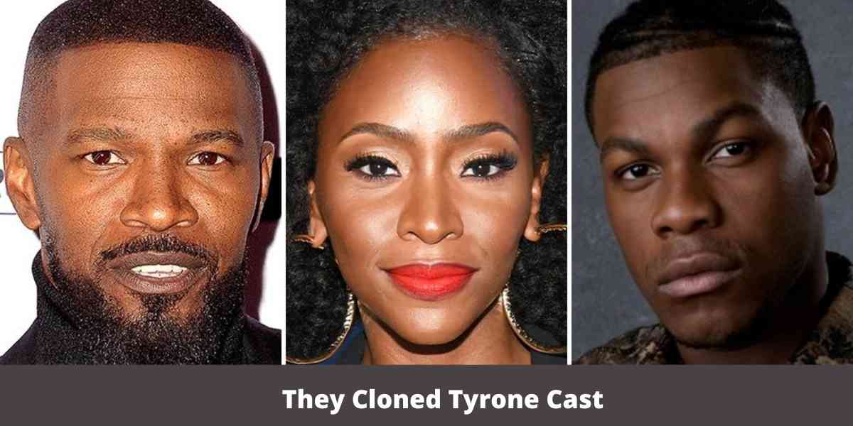 They Cloned Tyrone Cast