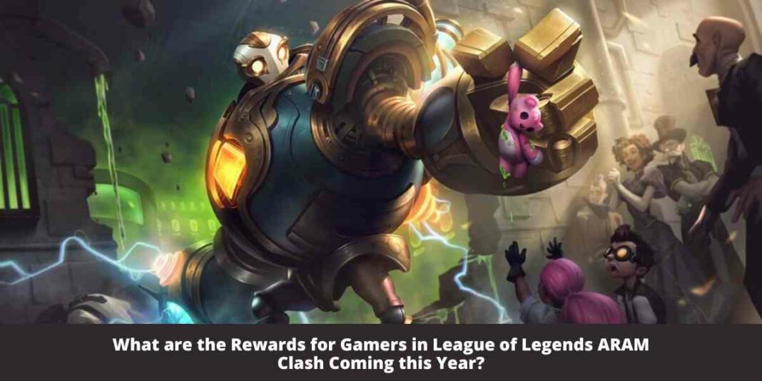 League of Legends ARAM Clash 2022 Rewards, Changes and Schedule