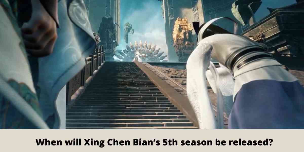 When will Xing Chen Bian’s 5th season be released?