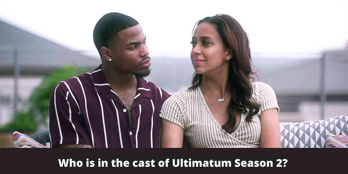 Who is in the cast of Ultimatum Season 2?