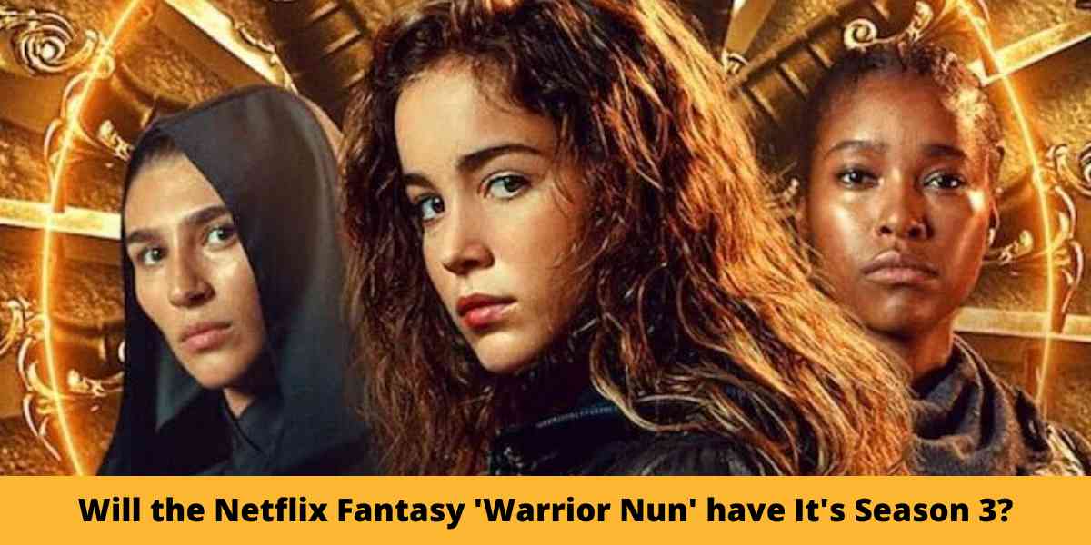 Will the Netflix Fantasy 'Warrior Nun' have It's Season 3?