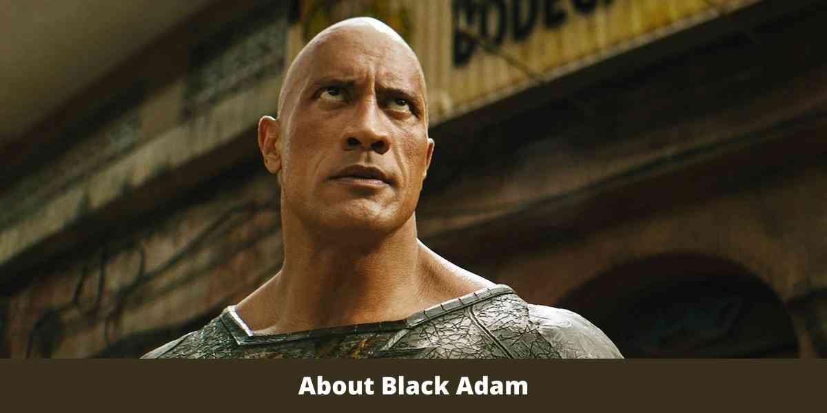 About Black Adam