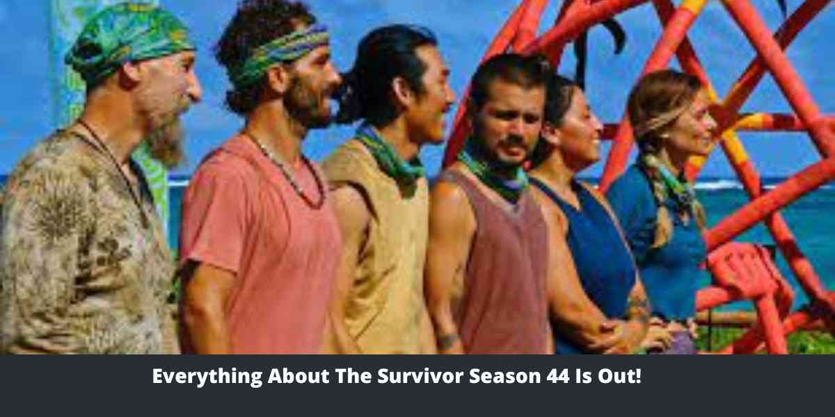 Everything About The Survivor Season 44 Is Out!