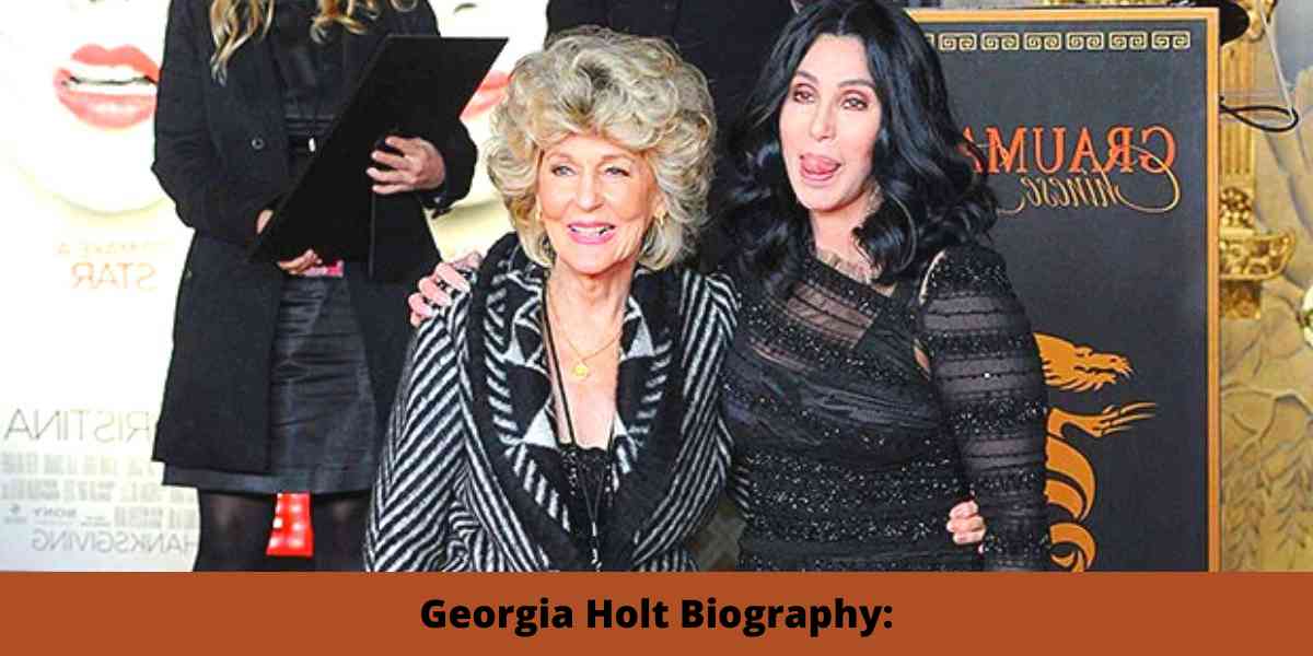 Georgia Holt Biography: